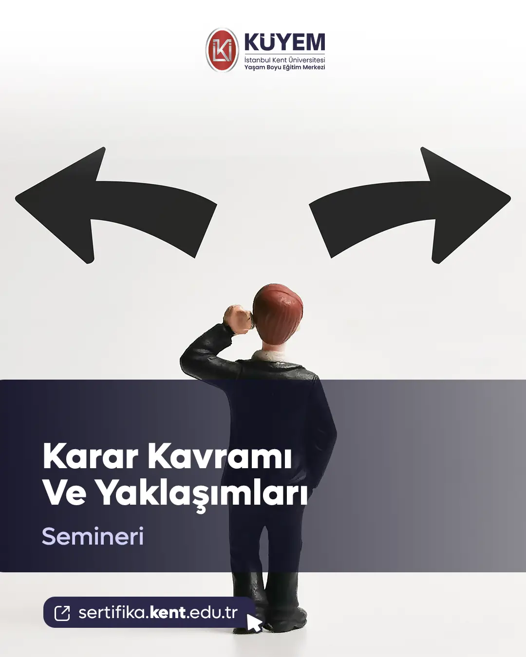 Karar Kavramı Ve Yaklaşımları Semineri