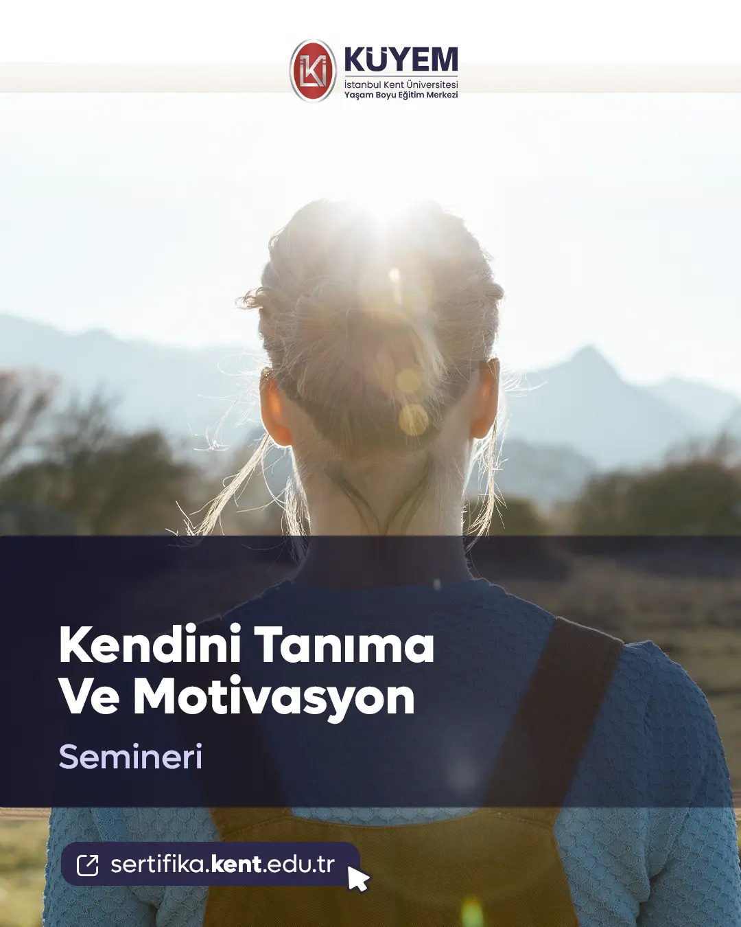 Kendini Tanıma Ve Motivasyon Semineri