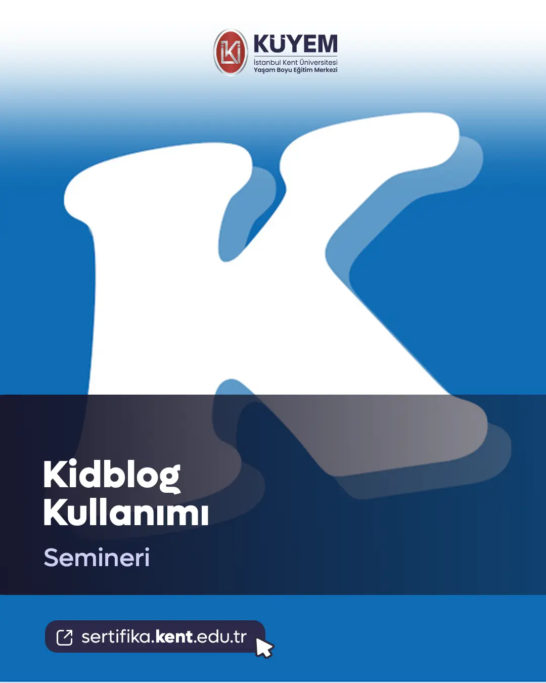 Kidblog Kullanımı Semineri
