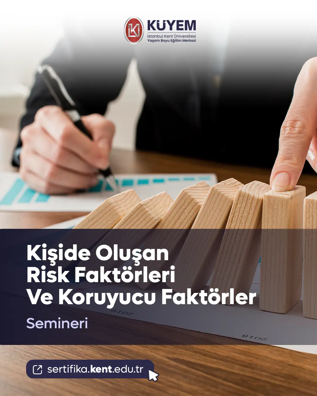 Kişide Oluşan Risk Faktörleri Ve Koruyucu Faktörler Semineri
