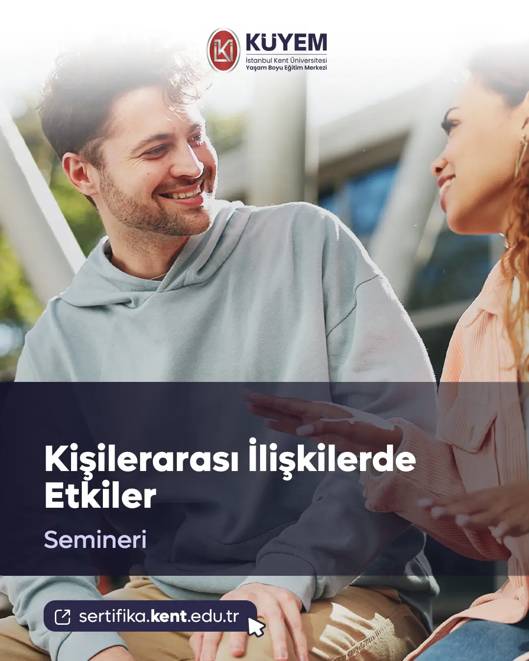 Kişilerarası İlişkilerde Etkiler Semineri