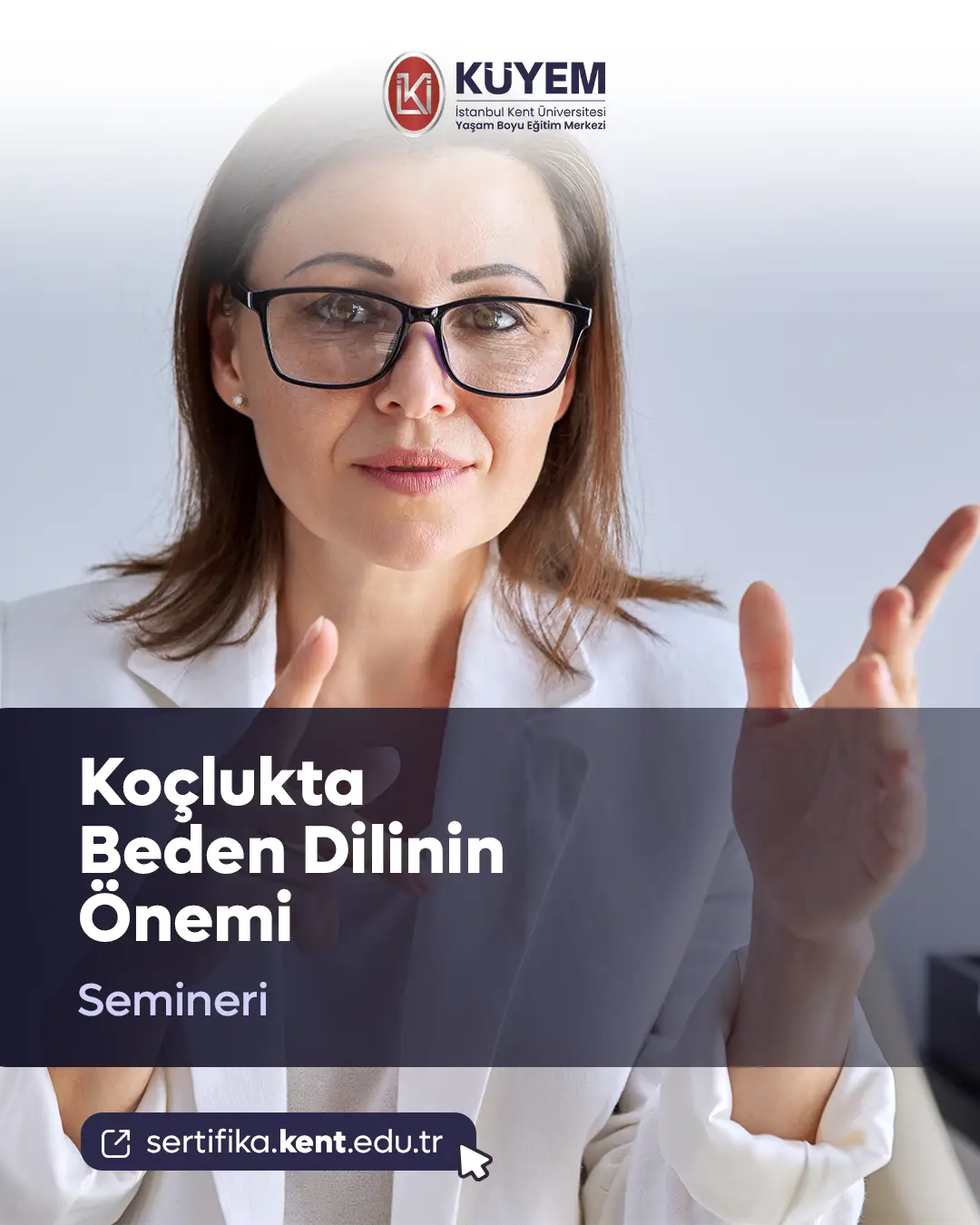 Koçlukta Beden Dilinin Önemi Semineri