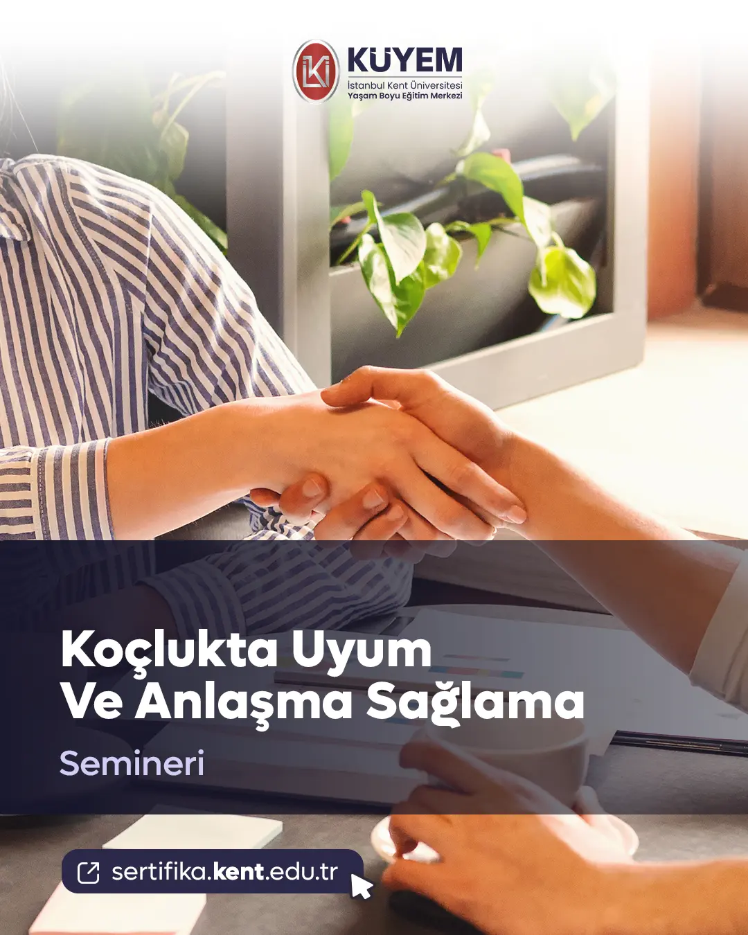 Koçlukta Uyum Ve Anlaşma Sağlama Semineri