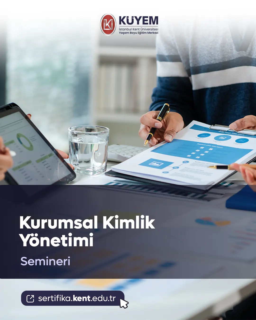 Kurumsal Kimlik Yönetimi Semineri