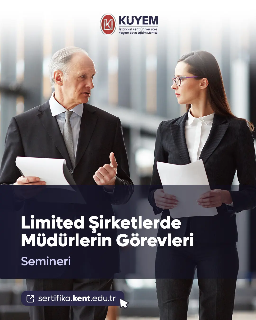 Limited Şirketlerde Müdürlerin Görevleri Semineri