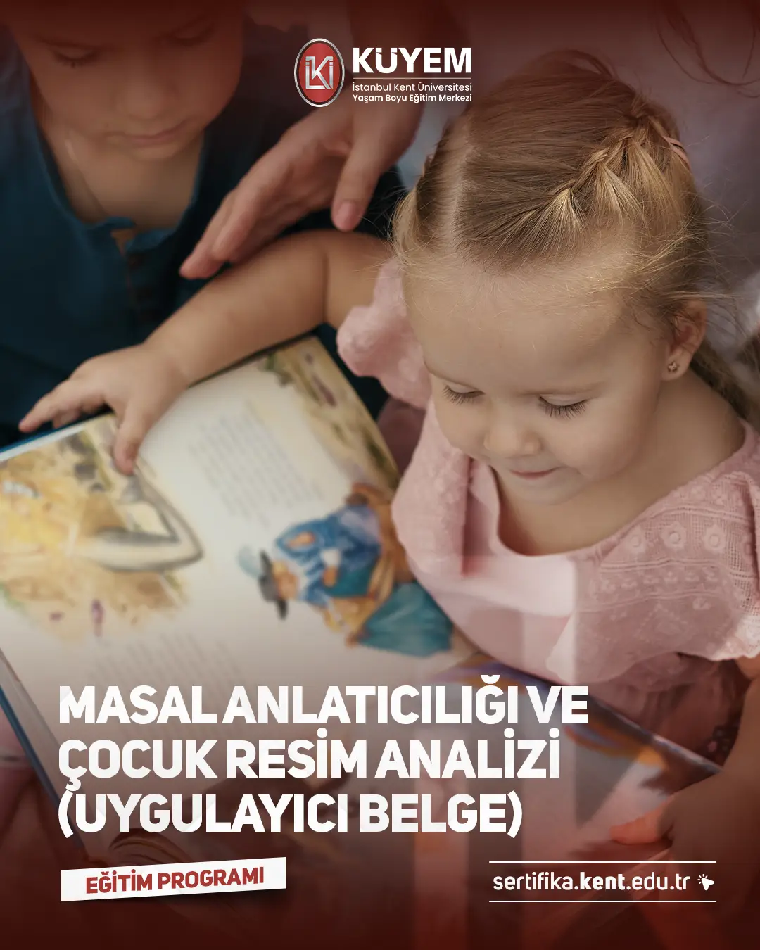 Masal Anlatıcılığı Ve Çocuk Resim Analizi (Uygulayıcı Belge) Sertifika Programı