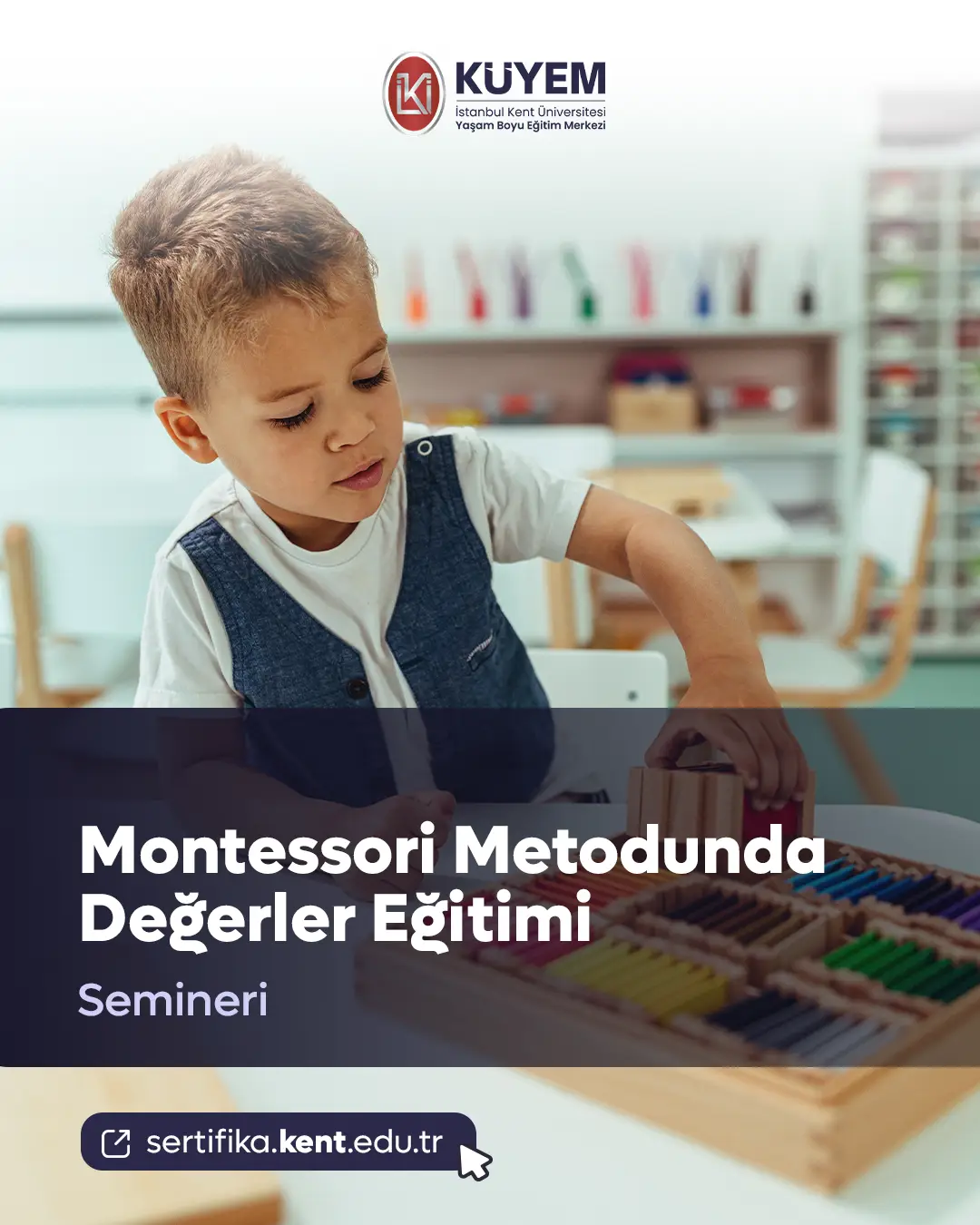 Montessori Metodunda Değerler Eğitimi Semineri