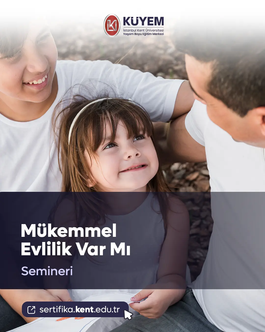 Mükemmel Evlilik Var Mı Semineri