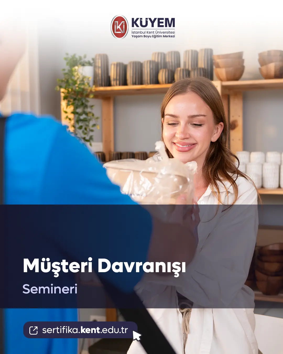 Müşteri Davranışı Semineri