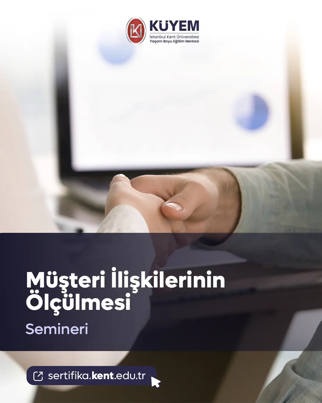 Müşteri İlişkilerinin Ölçülmesi Semineri