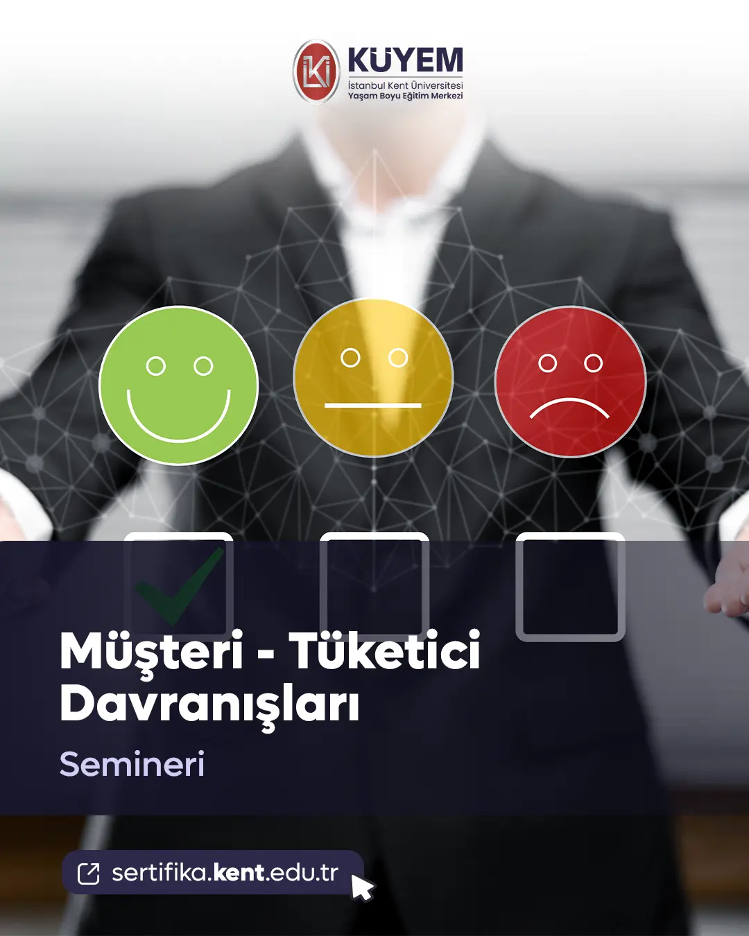 Müşteri - Tüketici Davranışları Semineri