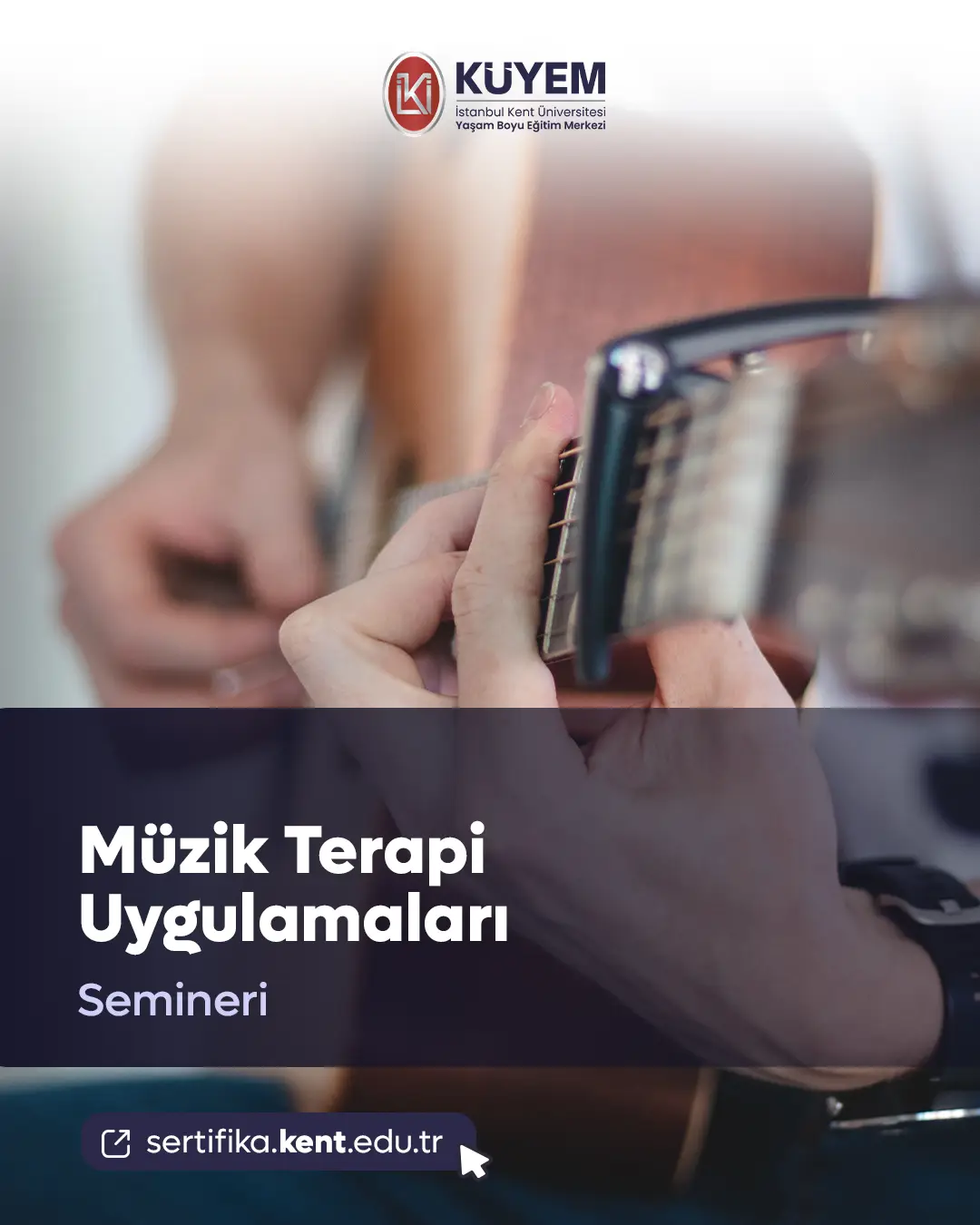 Müzik Terapi Uygulamaları Semineri