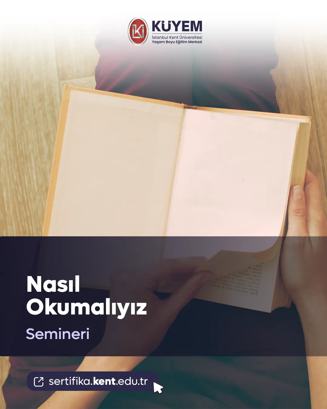 Nasıl Okumalıyız Semineri