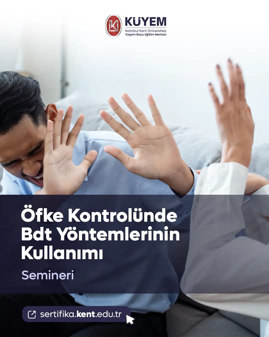 Öfke Kontrolünde Bdt Yöntemlerinin Kullanımı Semineri