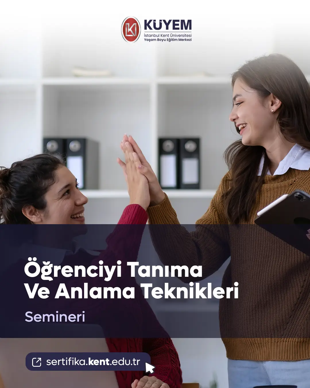 Öğrenciyi Tanıma Ve Anlama Teknikleri Semineri