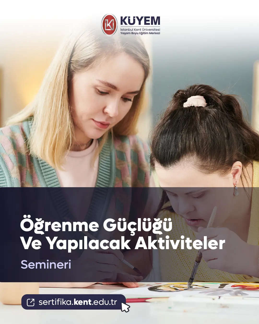 Öğrenme Güçlüğü Ve Yapılacak Aktiviteler Semineri
