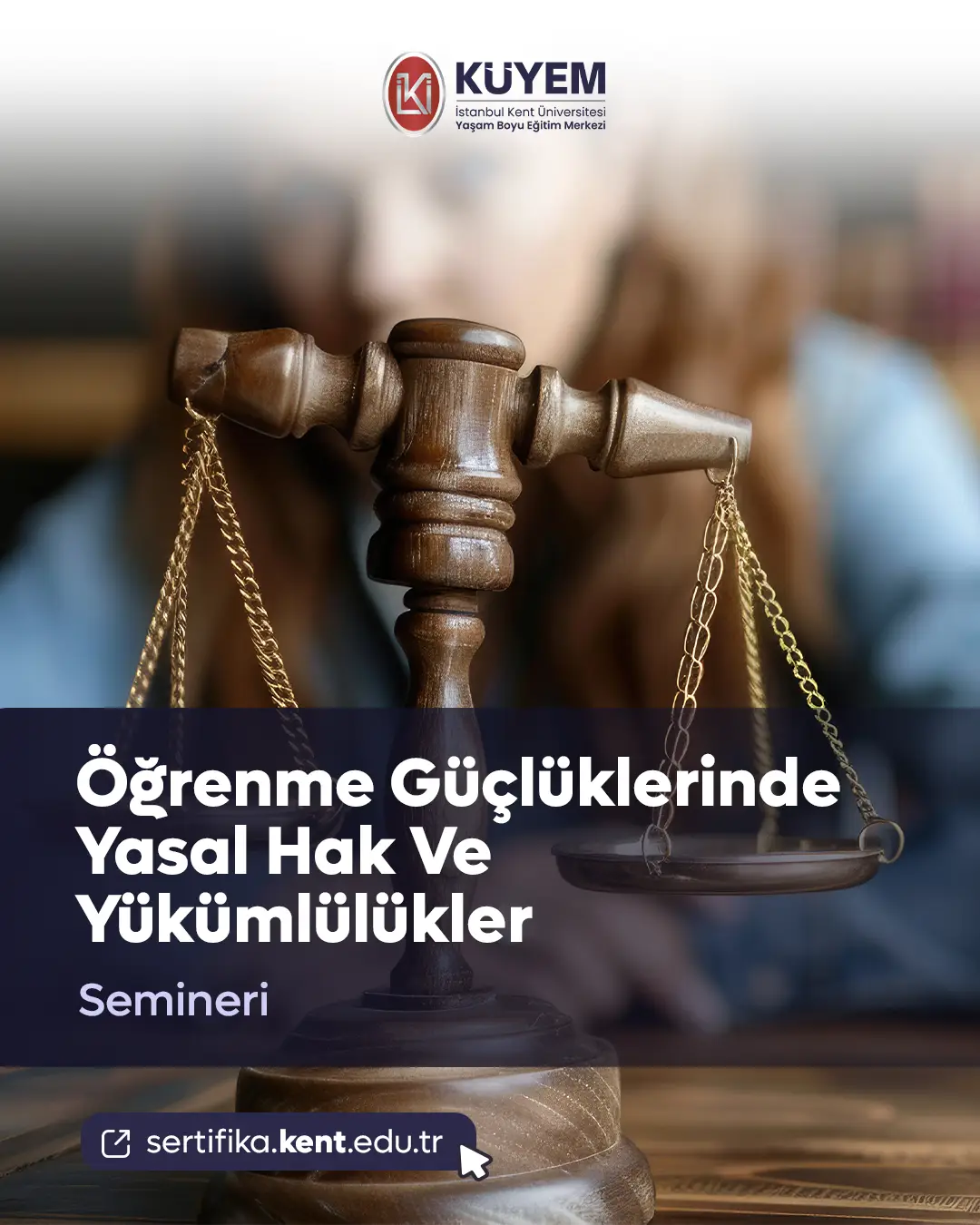 Öğrenme Güçlüklerinde Yasal Hak Ve Yükümlülükler Semineri