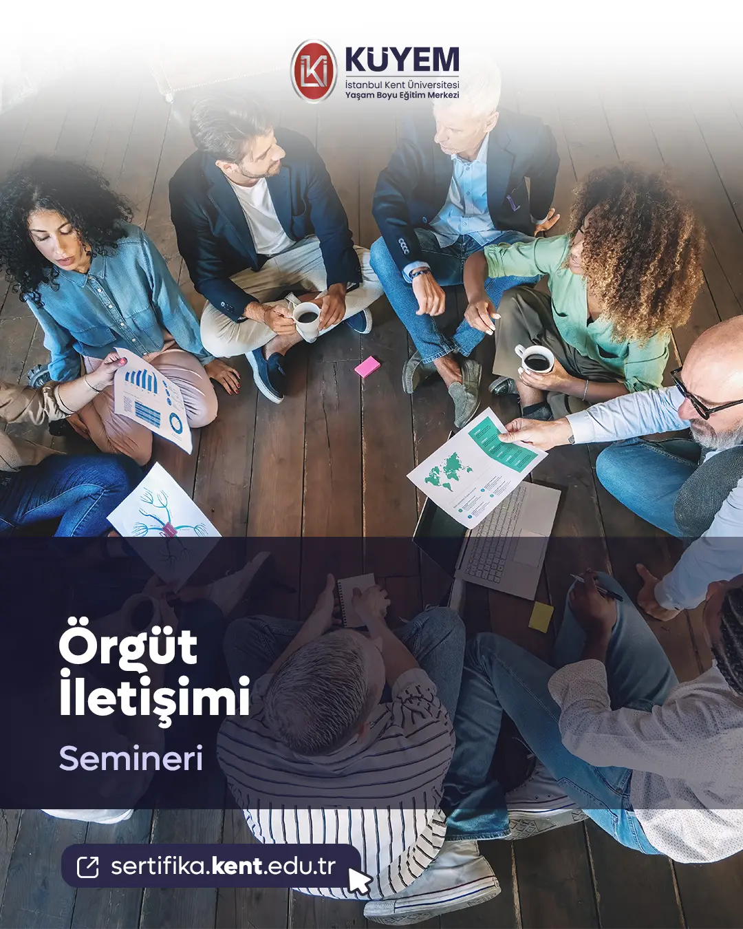 Örgüt İletişimi Semineri