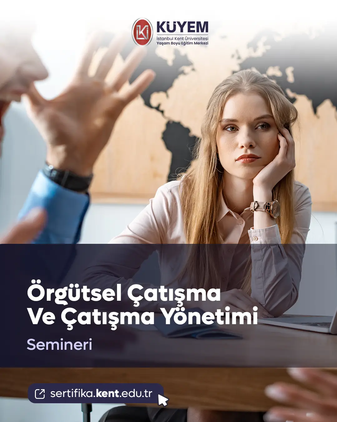 Örgütsel Çatışma Ve Çatışma Yönetimi Semineri