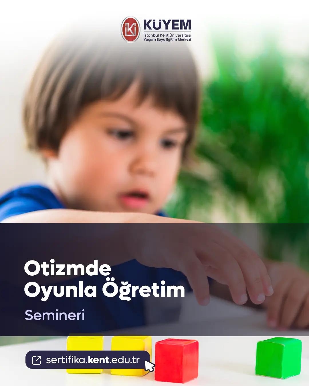Otizmde Oyunla Öğretim Semineri