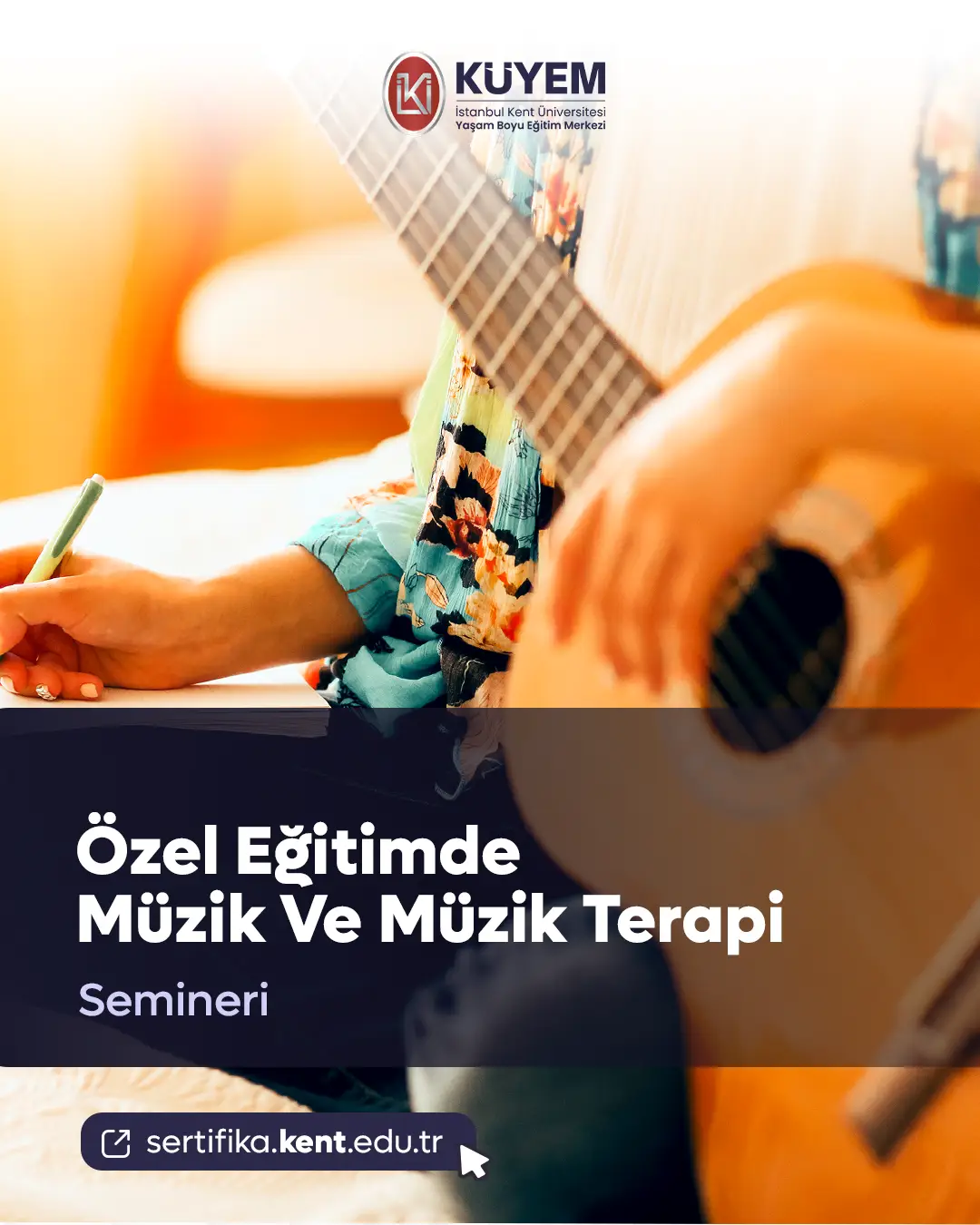 Özel Eğitimde Müzik Ve Müzik Terapi Semineri