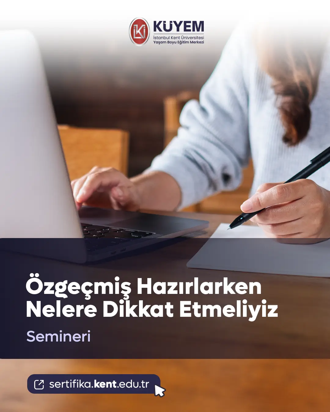 Özgeçmiş Hazırlarken Nelere Dikkat Etmeliyiz Semineri