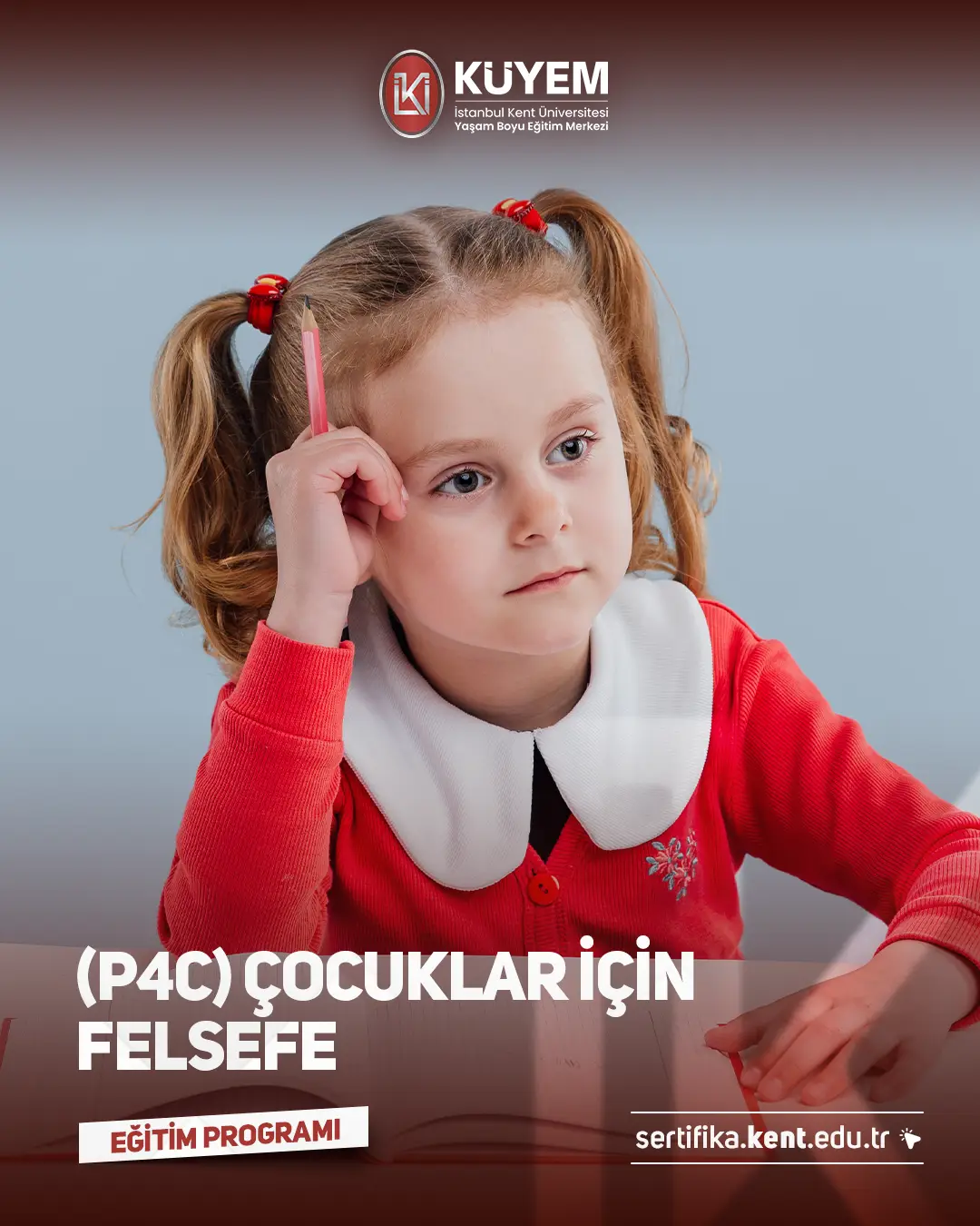 (P4C) Çocuklar İçin Felsefe Sertifika Programı