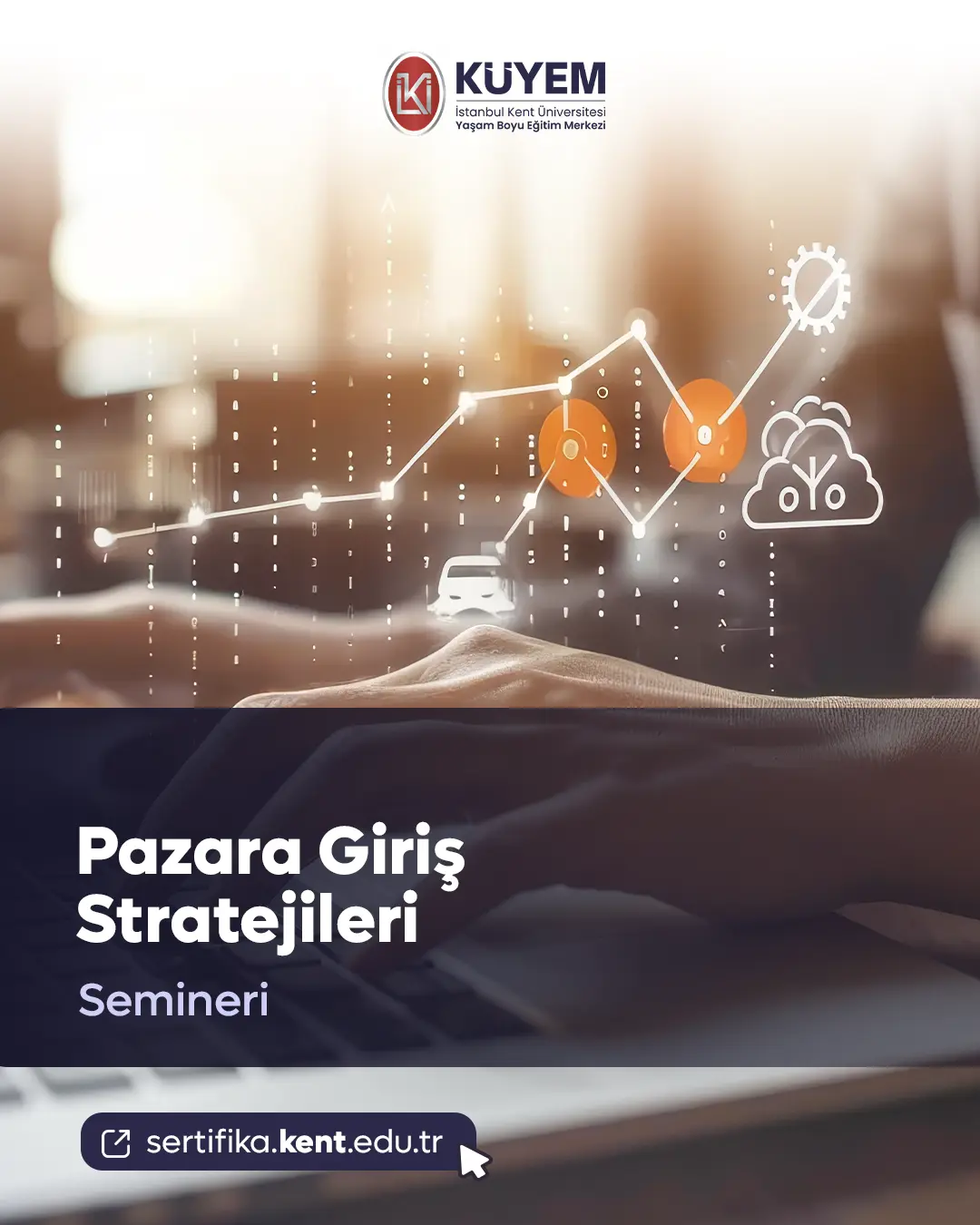 Pazara Giriş Stratejileri Semineri