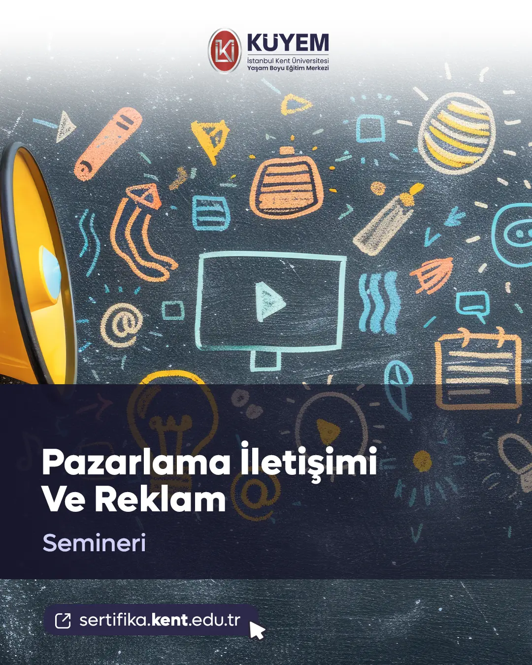 Pazarlama İletişimi Ve Reklam Semineri