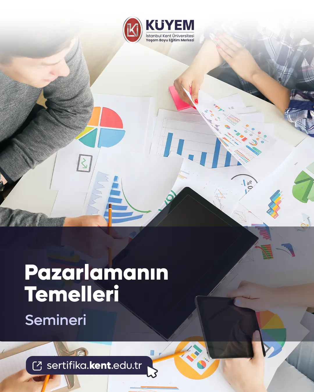Pazarlamanın Temelleri Semineri