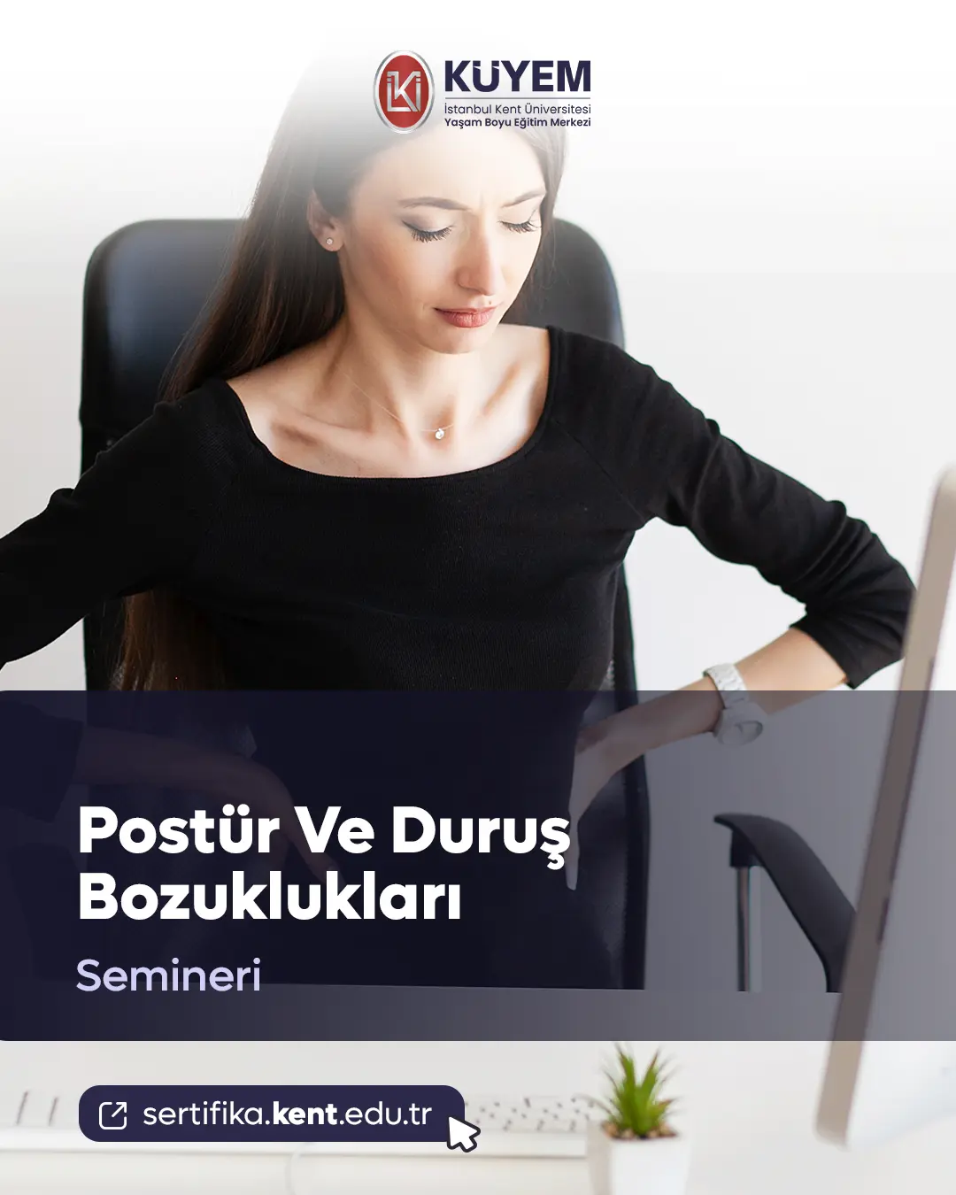 Postür Ve Duruş Bozuklukları Semineri