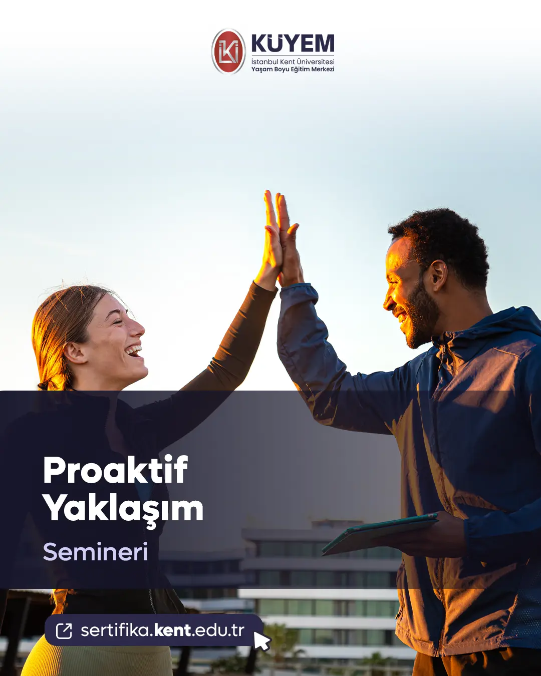 Proaktif Yaklaşım Semineri
