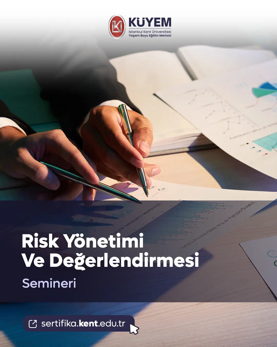 Risk Yönetimi Ve Değerlendirmesi Semineri