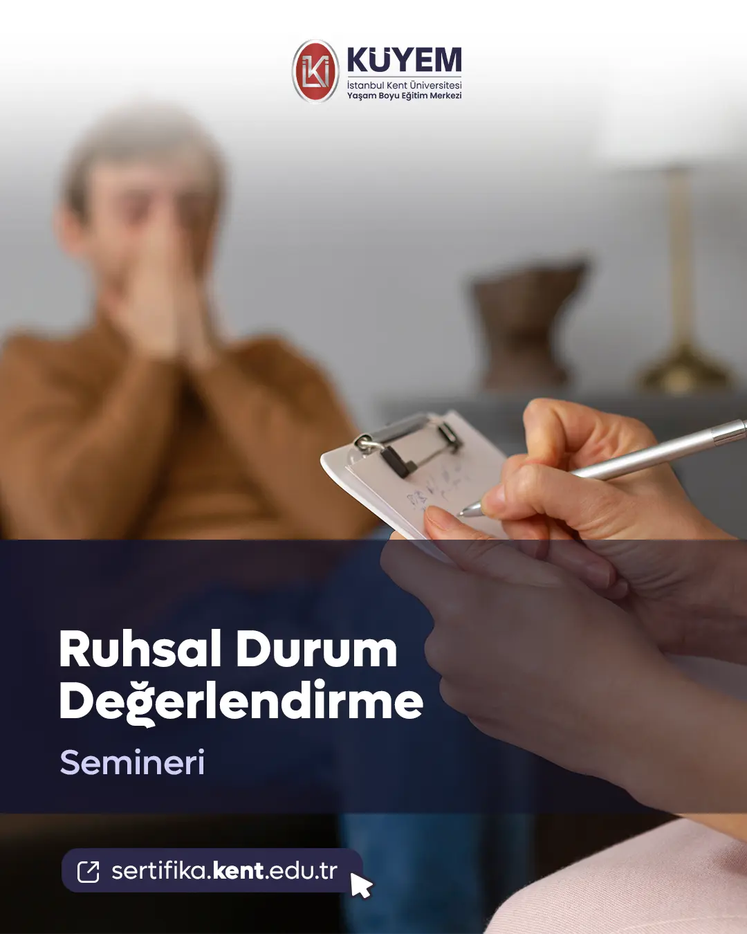 Ruhsal Durum Değerlendirme Semineri