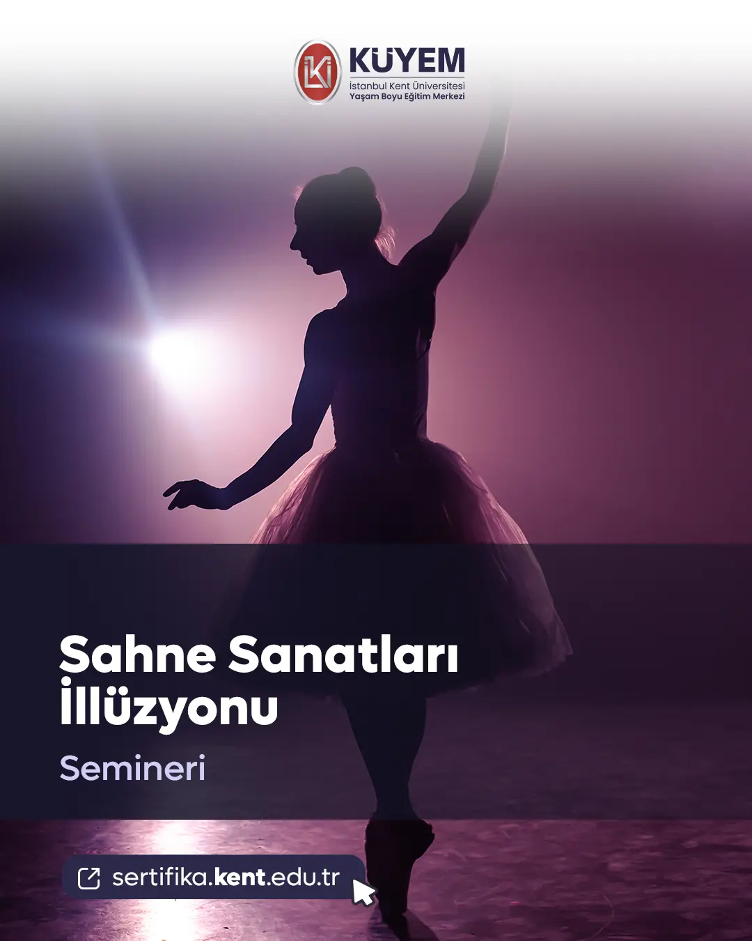 Sahne Sanatları İllüzyonu Semineri