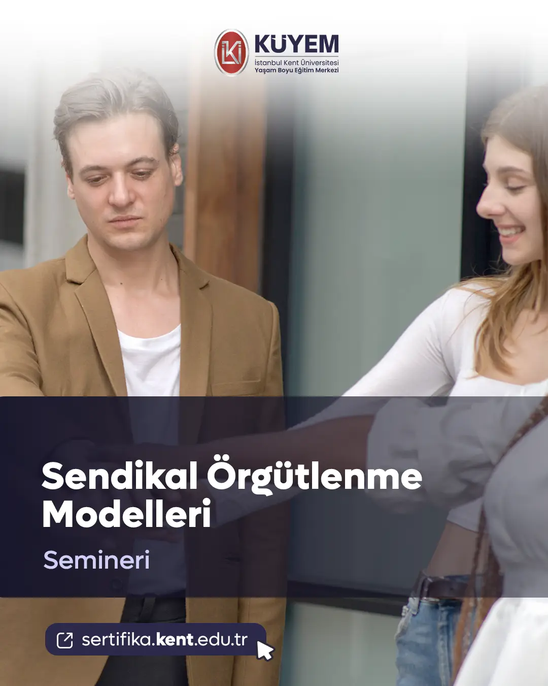 Sendikal Örgütlenme Modelleri Semineri