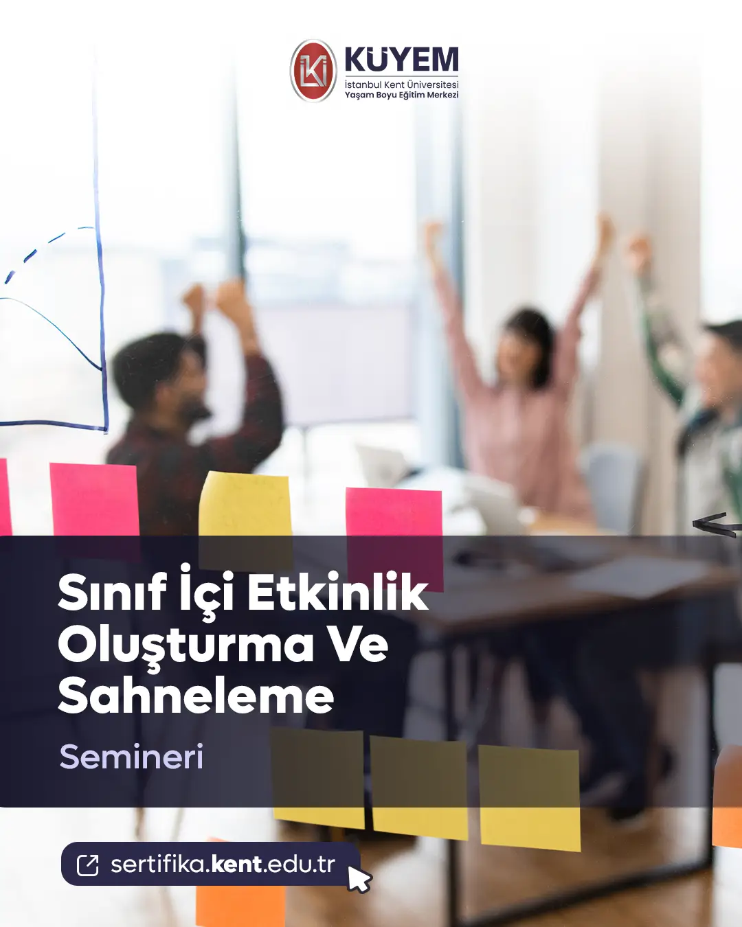Sınıf İçi Etkinlik Oluşturma Ve Sahneleme Semineri