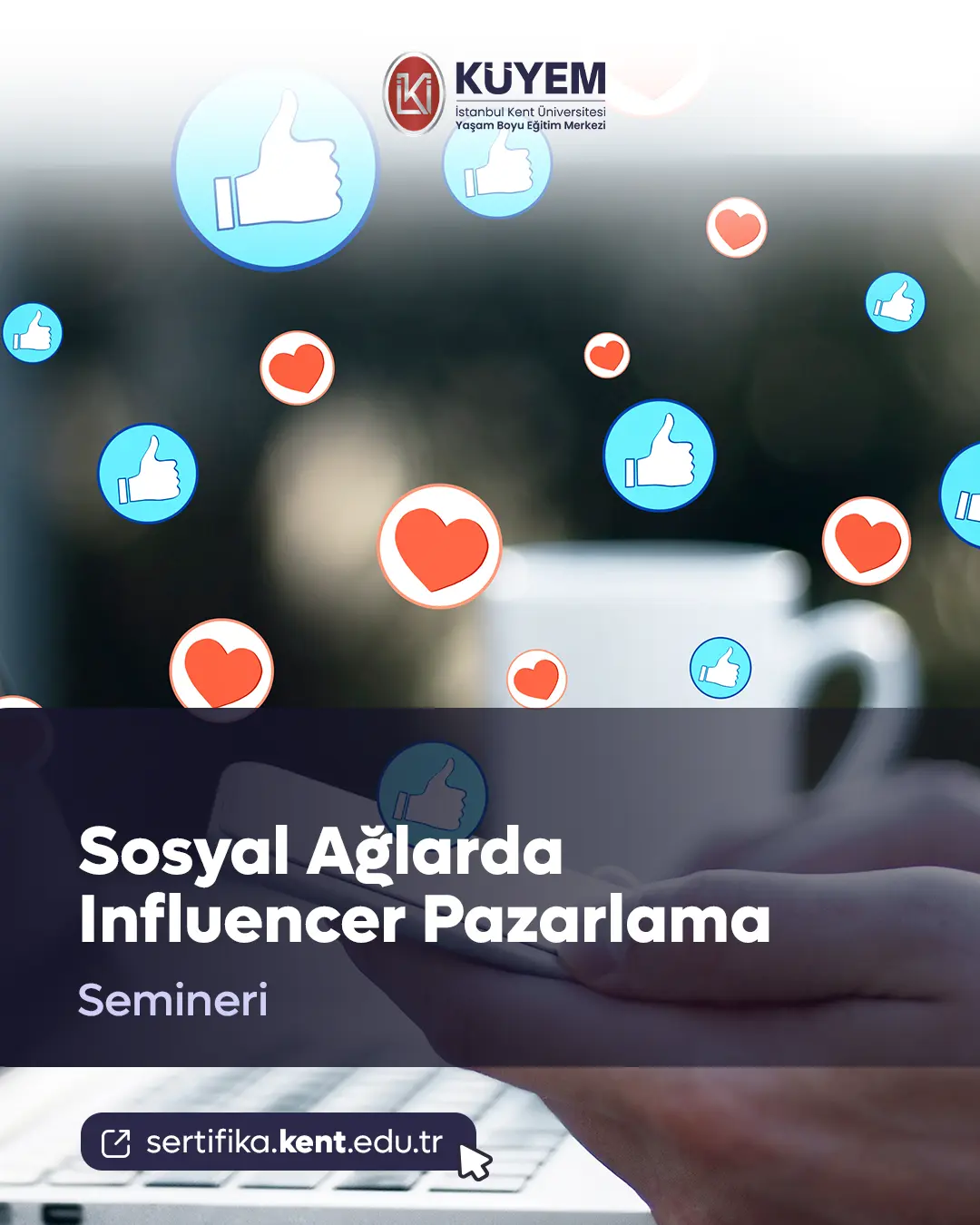 Sosyal Ağlarda Influencer Pazarlama Semineri