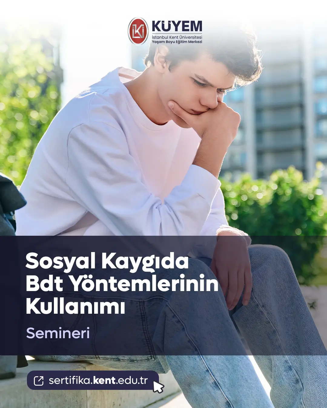 Sosyal Kaygıda Bdt Yöntemlerinin Kullanımı Semineri