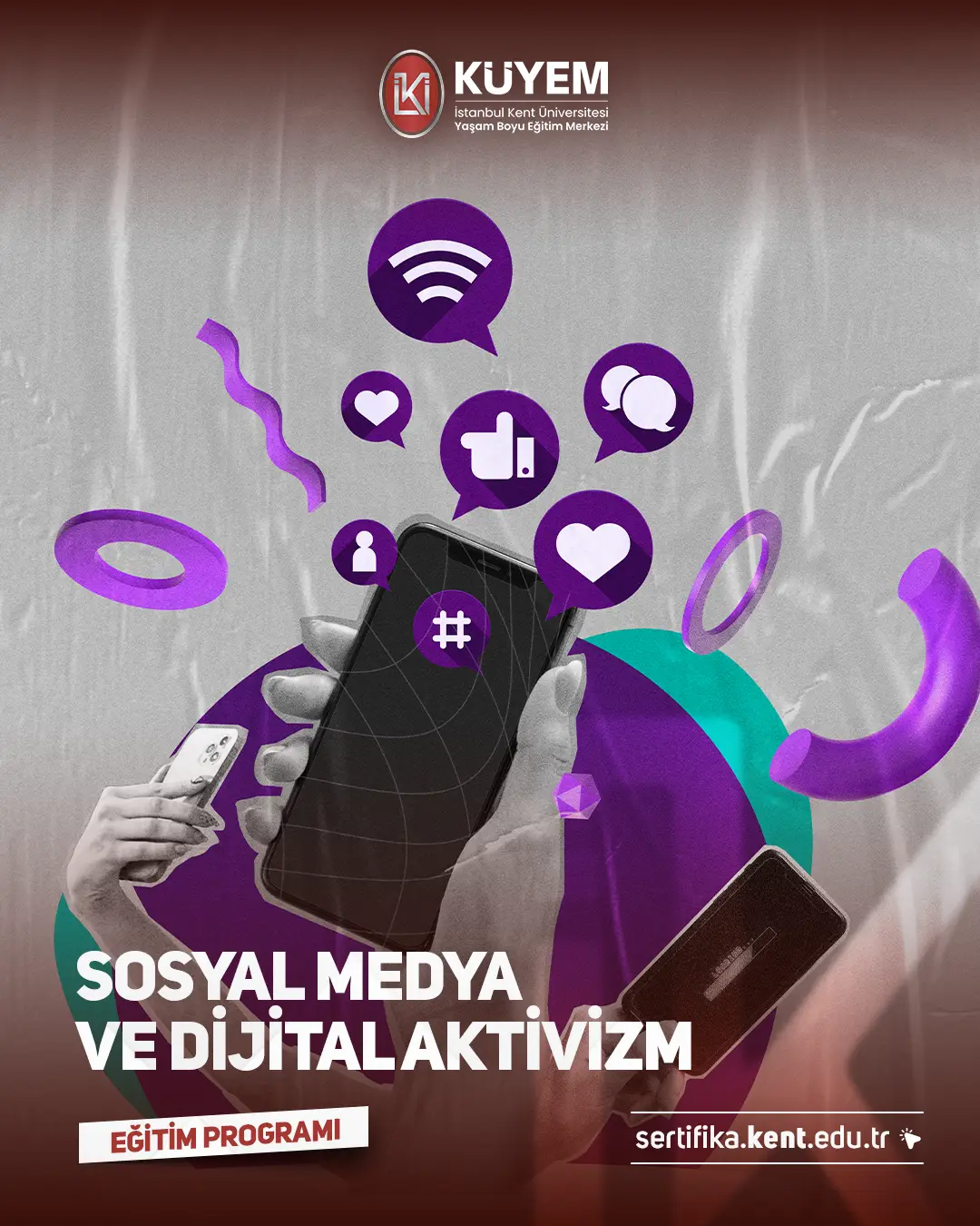 Sosyal Medya Ve Dijital Aktivizm Sertifika Programı