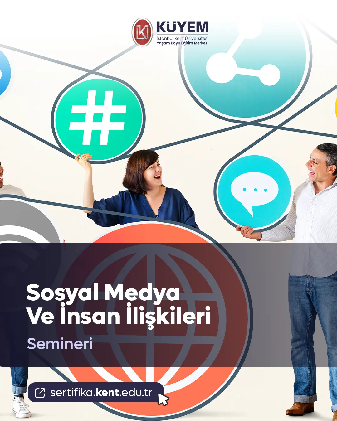 Sosyal Medya Ve İnsan İlişkileri Semineri
