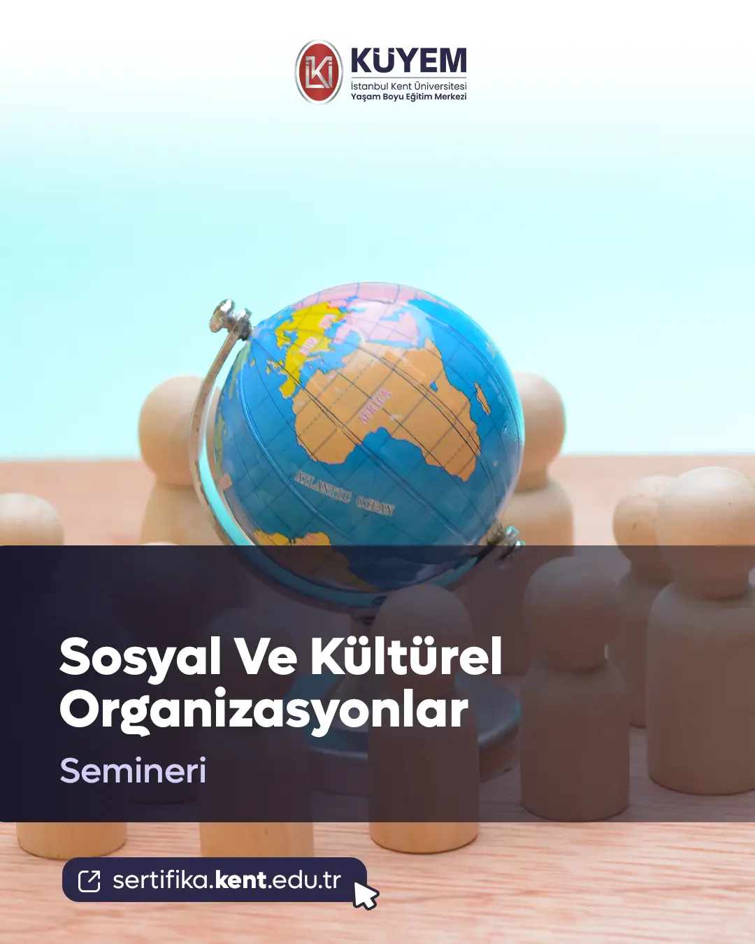Sosyal Ve Kültürel Organizasyonlar Semineri