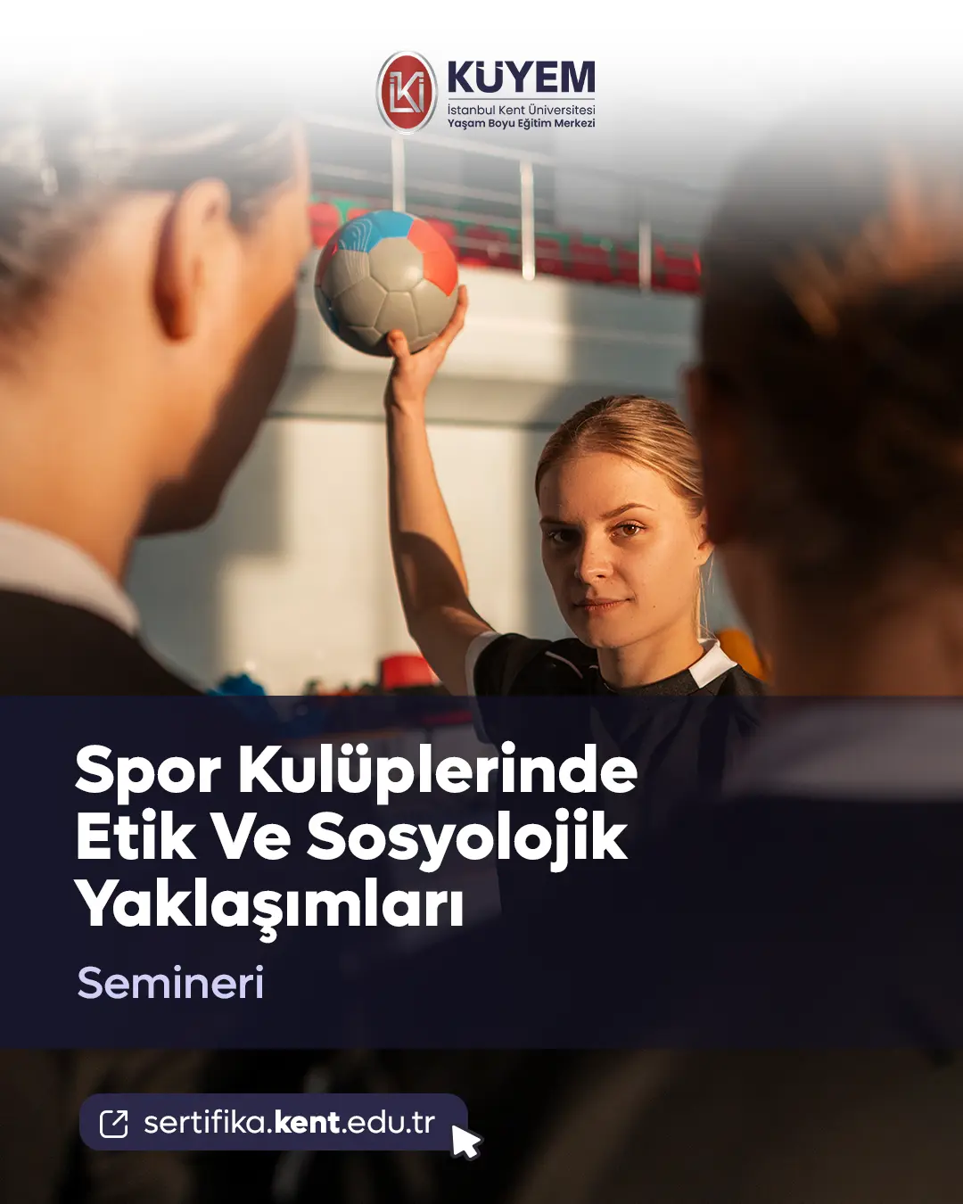 Spor Kulüplerinde Etik Ve Sosyolojik Yaklaşımları Semineri