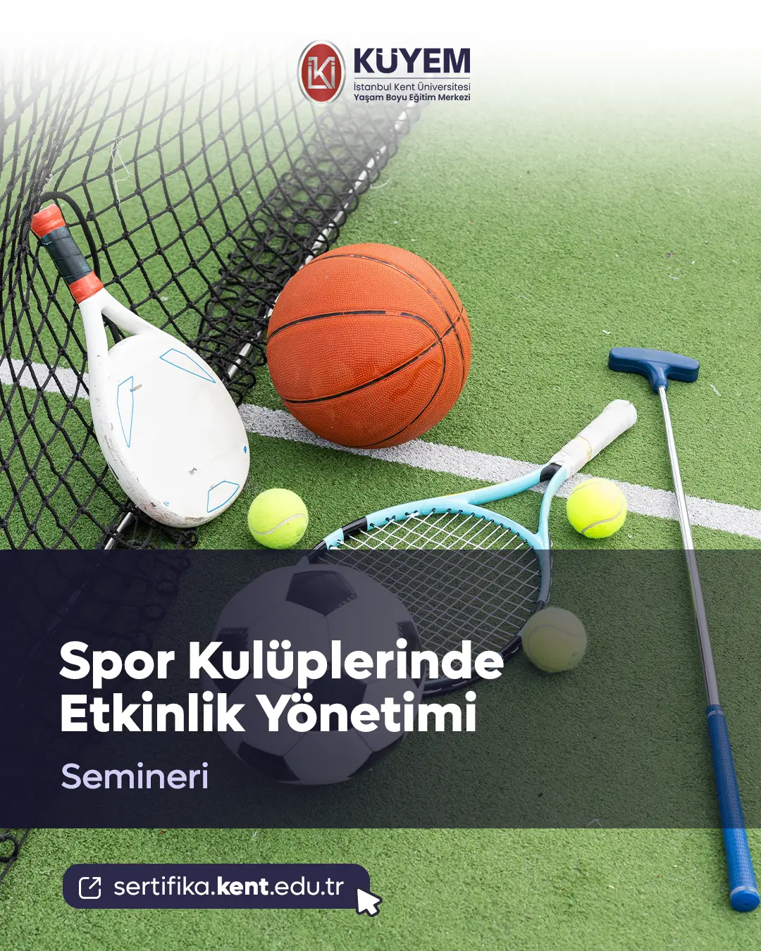 Spor Kulüplerinde Etkinlik Yönetimi Semineri