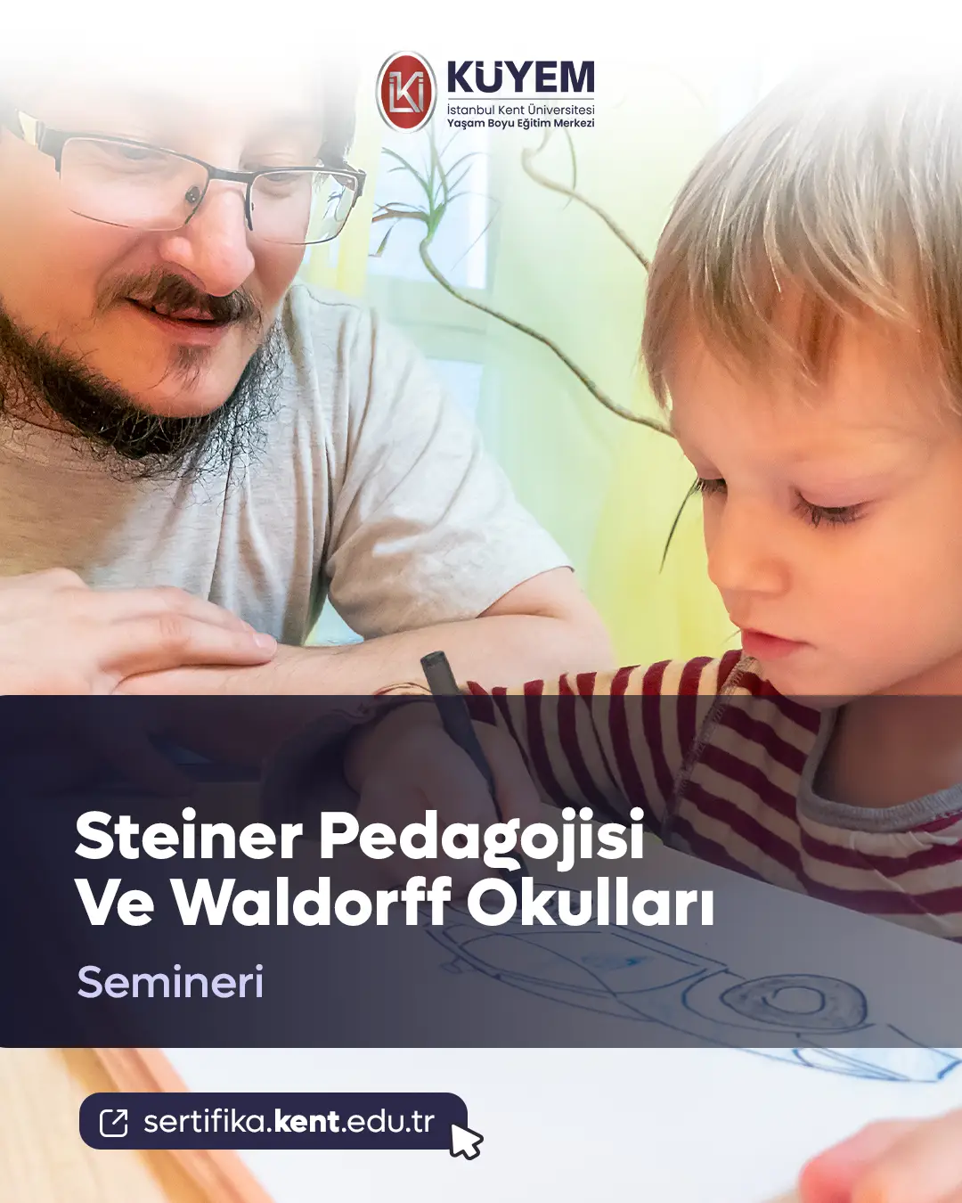 Steiner Pedagojisi Ve Waldorff Okulları Semineri