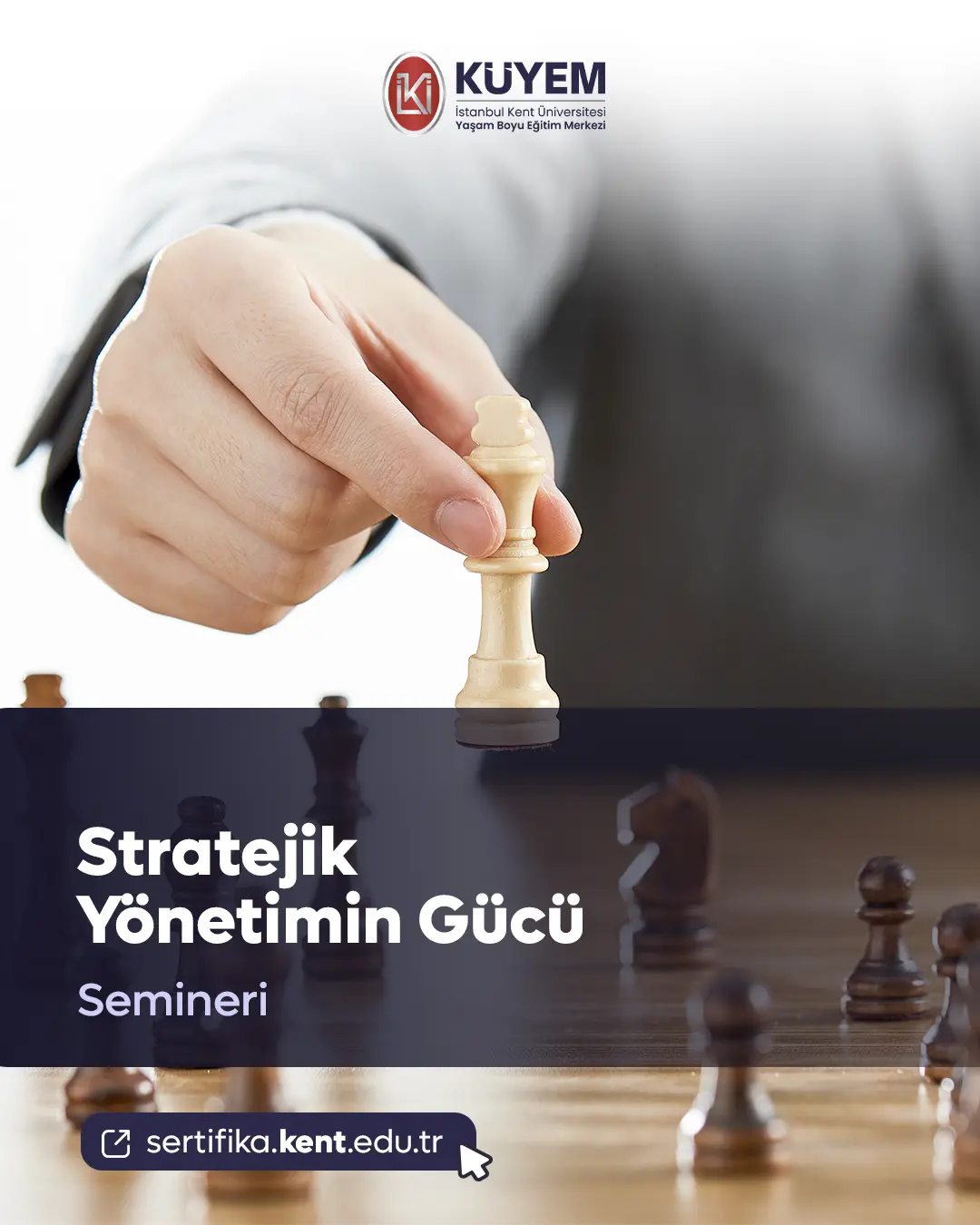 Stratejik Yönetimin Gücü Semineri