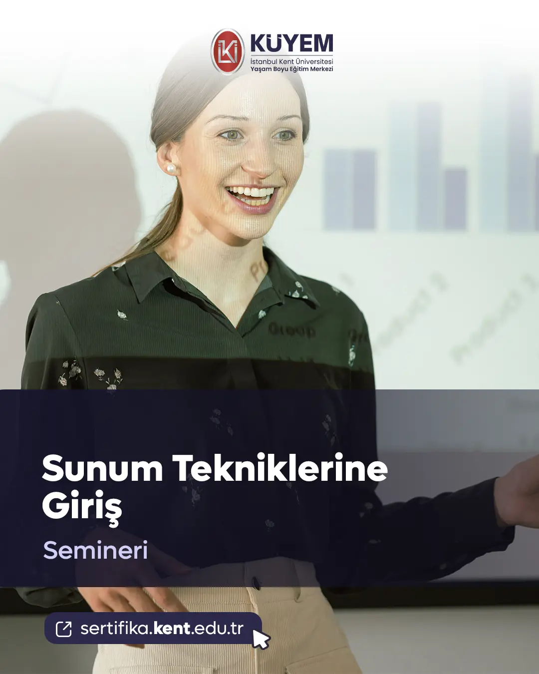 Sunum Tekniklerine Giriş Semineri