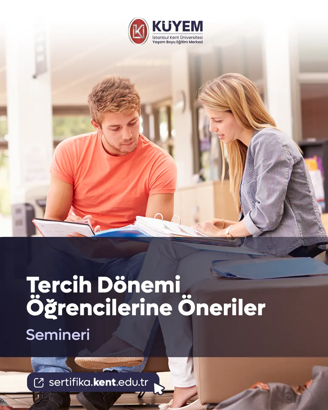 Tercih Dönemi Öğrencilerine Öneriler Semineri