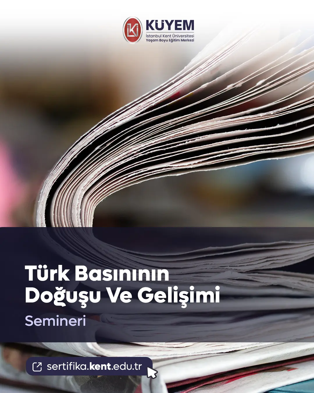 Türk Basınının Doğuşu Ve Gelişimi Semineri