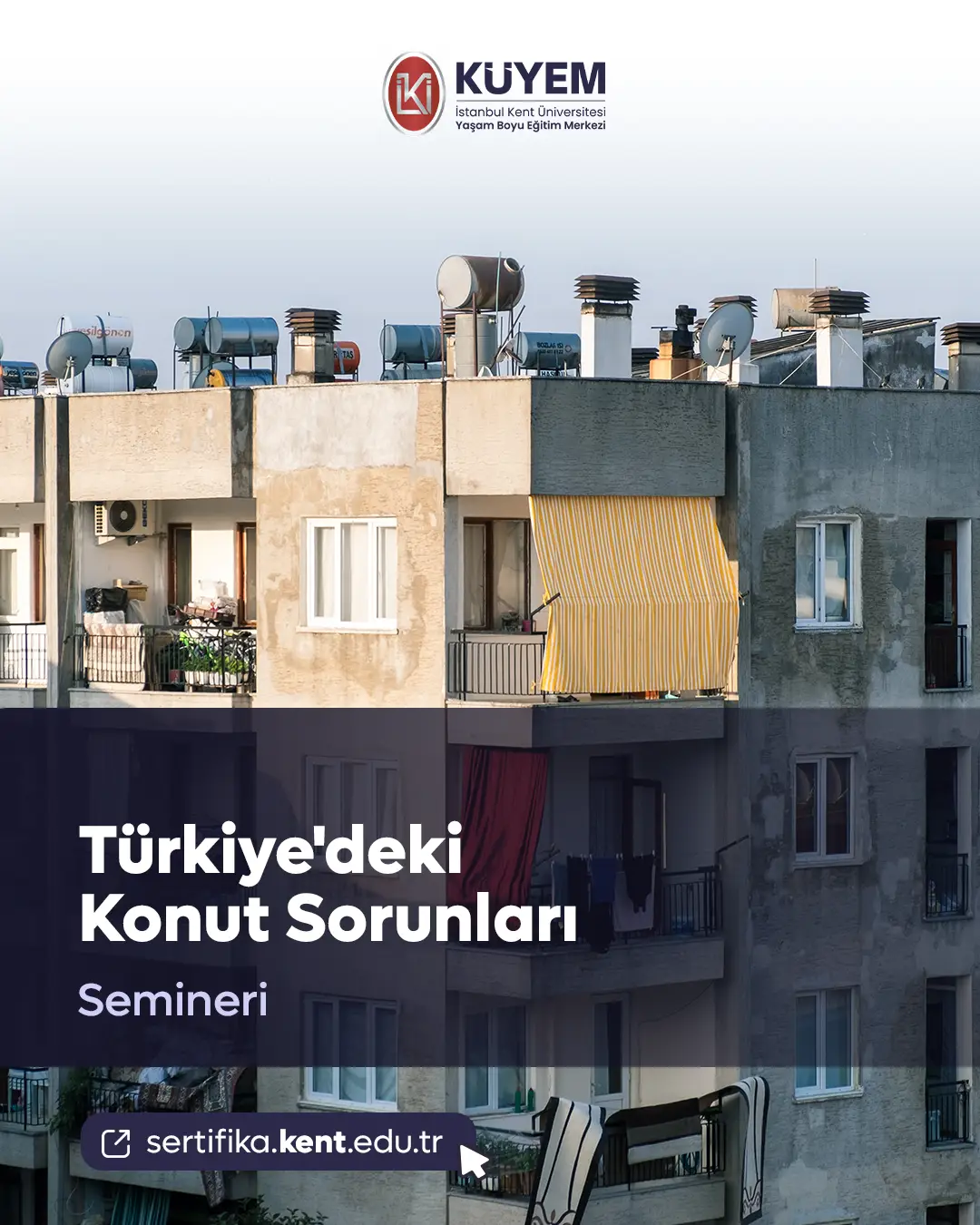 Türkiye'deki Konut Sorunları Semineri